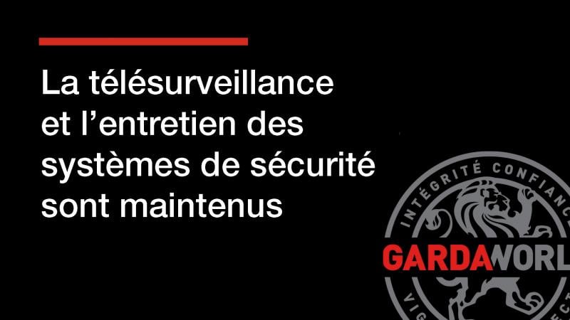 COVID-19 : La télésurveillance et l’entretien des systèmes de sécurité sont maintenus